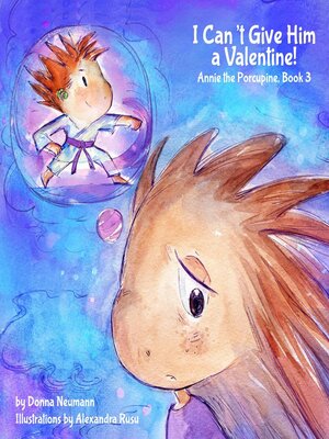 cover image of I Can't Give Him a Valentine!